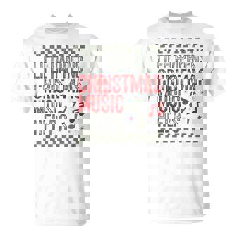 Life Happens Christmas Music Helps Retro Groovy Saying Quote T-Shirt - Seseable