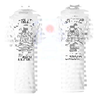 Lost In Nature Vacation Travel Cambodia T-Shirt | Mazezy