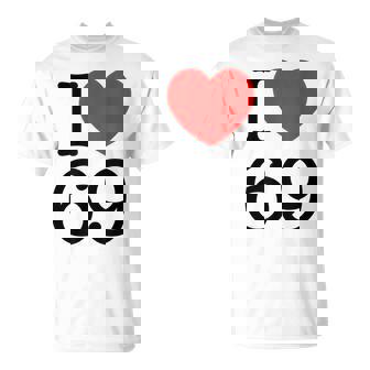 I Love 69 ファニーtシャツ Tシャツ - Kawaiitshirt