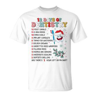 Merry Christmas 12 Days Of Dentistry Dentist Dental Holiday T-Shirt - Thegiftio UK