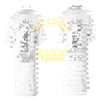 I Like Microscopy And Maybe Like 3 People Science Nerd Premium T-Shirt | Mazezy