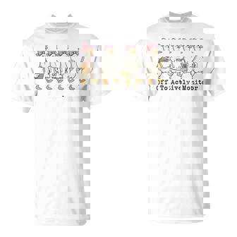 Off To Actively Monitor Teacher Testing Day Goose T-Shirt - Monsterry