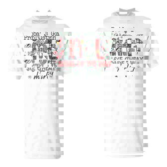 Retro Probably Just Gonna Jingle Some Of The Way I'm Tired T-Shirt | Mazezy