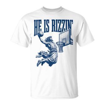 He Is Rizzin Rizz Meme T-Shirt - Thegiftio UK