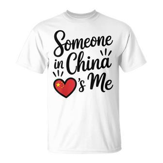 Someone In China Loves Me Chinese T-Shirt | Mazezy