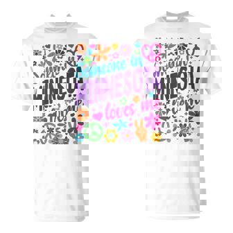 Someone In Minnesota Loves Me T-Shirt | Mazezy