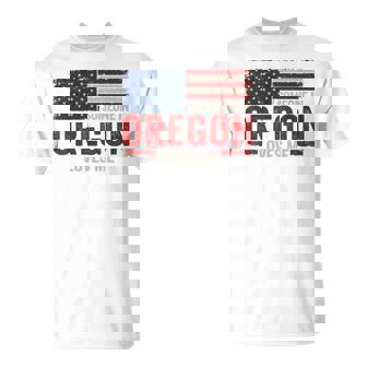 Someone In Oregon Loves Me T-Shirt | Mazezy