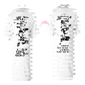 Sorry Santa I'Ve Been Goat Wild T-Shirt - Monsterry