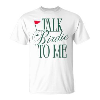 Talk Birdie To Me Golf Master Golf Lover Men T-Shirt - Monsterry