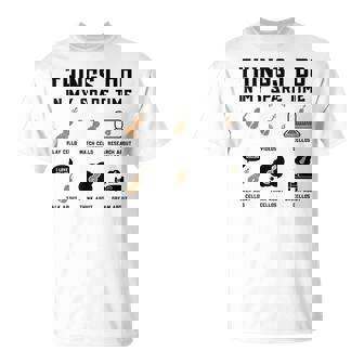 Things I Do In My Spare Time Play Cello Cello T-Shirt | Mazezy