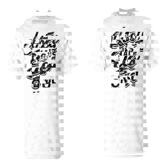 History Has Its Eyes On You Sarcastic And Sleeping Eyes T-Shirt - Thegiftio