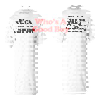 Who's A Good Boy Y2k Aesthetic Trendy Tシャツ - Kawaiitshirt