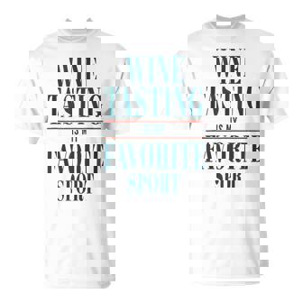 Wine Tasting Is My Favorite Sport Red And Drinkers Tank Top T-Shirt - Monsterry