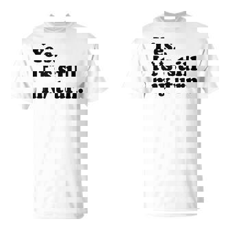 Yes It's Still My Turn Meme Board Games Gaming Tank Top T-Shirt | Mazezy