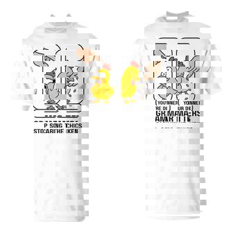 You'Re Your Grammar Matters Stop Scaring The Chickens T-Shirt | Mazezy