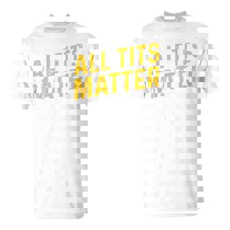 すべてのおっぱいは重要 Tシャツ - Kawaiitshirt