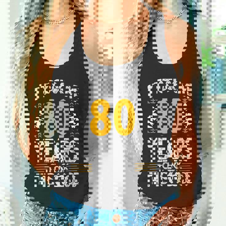 80Th Birthday It Took Me 80 Years Good 80歳 タンクトップ