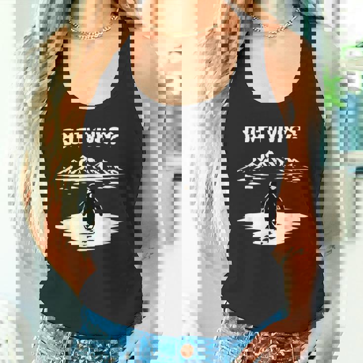 But Why Penguin Mountains Cute タンクトップ