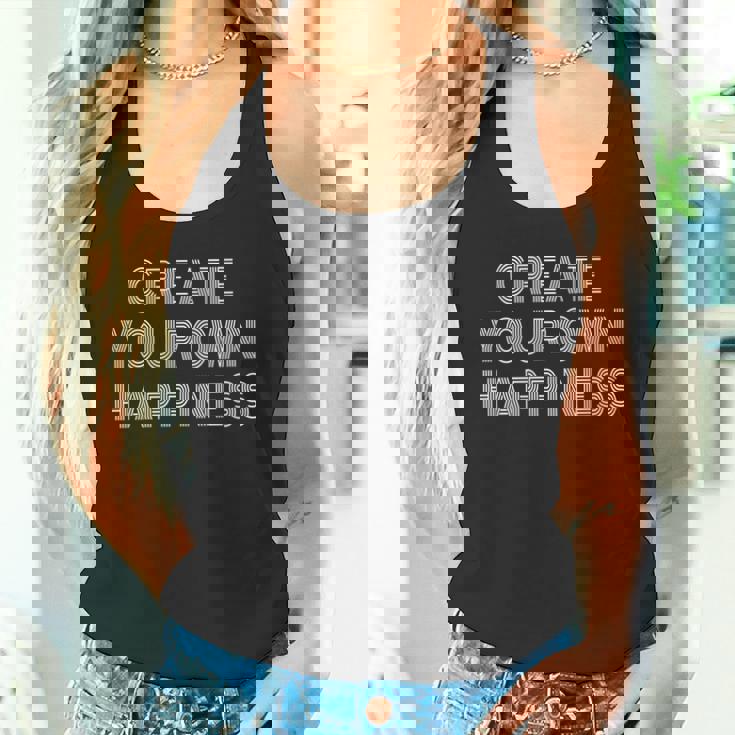 Create Own Happiness モチベーションを高める引用句 インスピレーションの言葉 長袖tシャツ タンクトップ