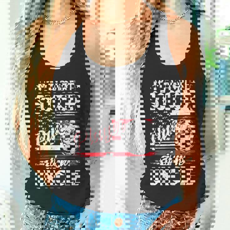 My Favorite Soccer Player Calls Me Uncle US Flag Tank Top