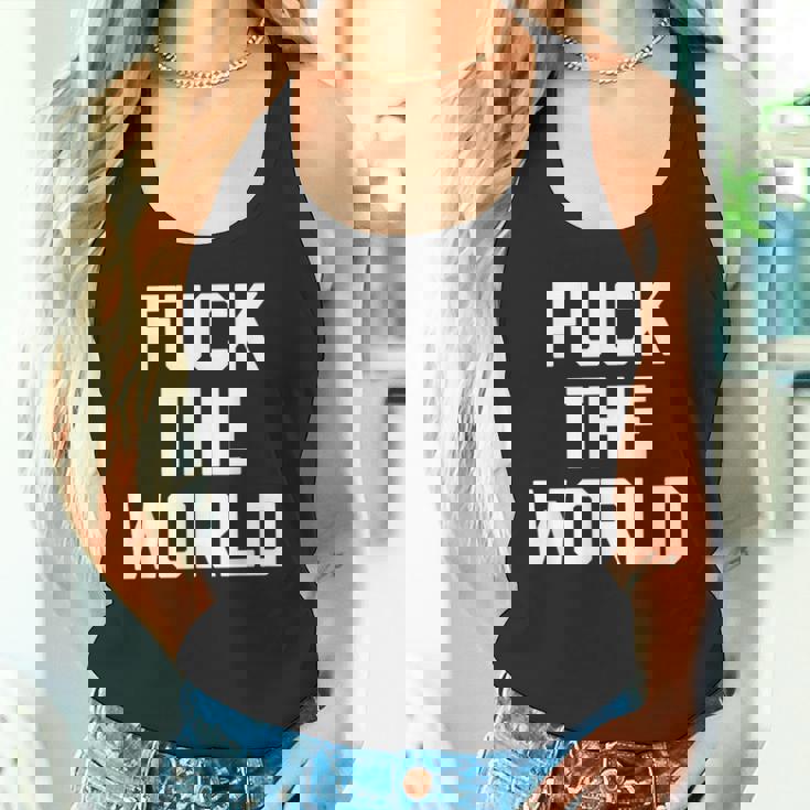 Fuck The World 面白いことわざ 皮肉なかわいいクールなノベルティ タンクトップ