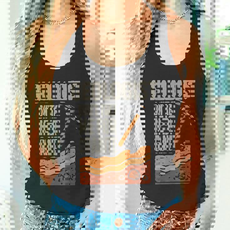 Geologist Don't Take For Granite タンクトップ