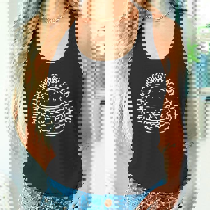 Hungry For Life 賢いハンバーガーデザイン タンクトップ