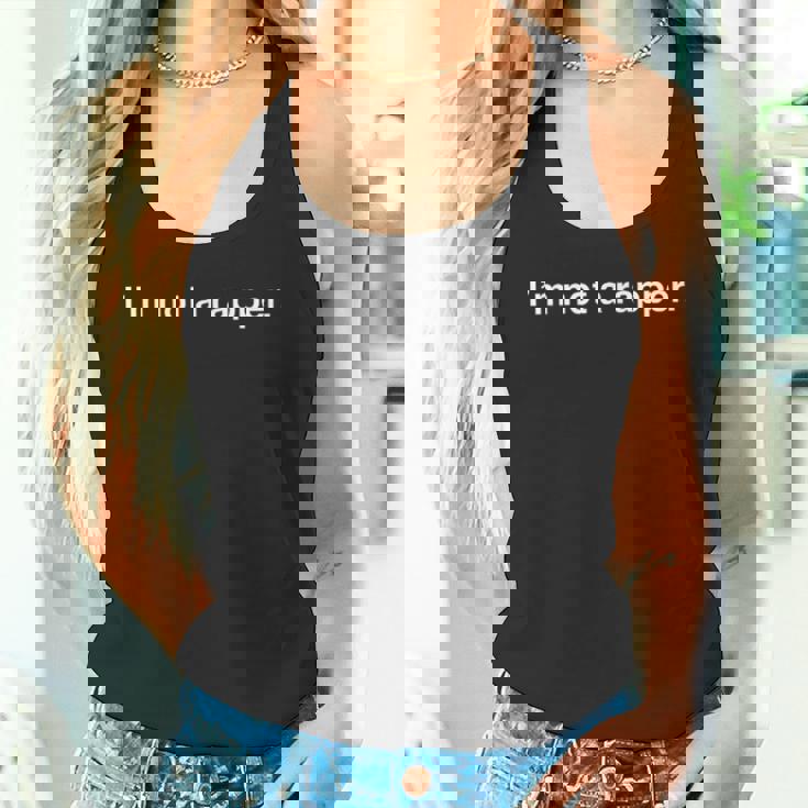 I'm Not A Rapper タンクトップ