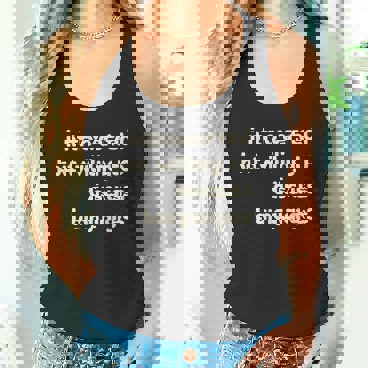 Introverted But Willing To Discuss Languages Introverts タンクトップ