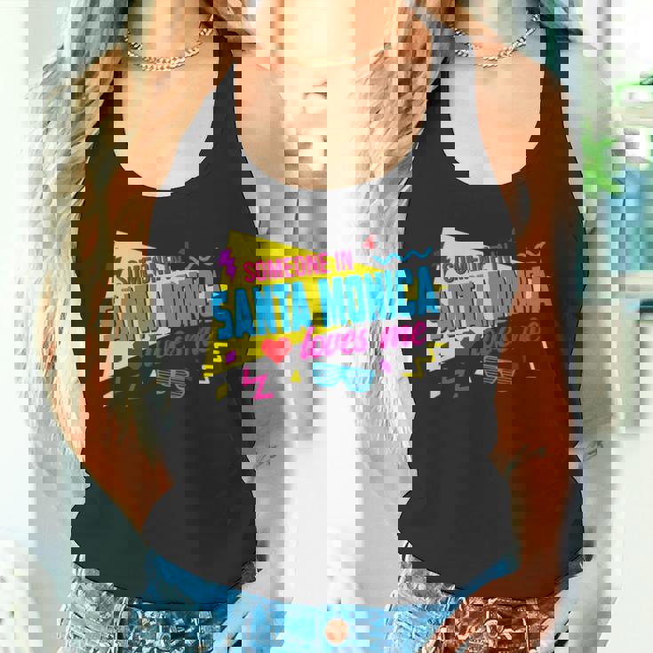 Someone Inanta Monica Loves Me 80S サンタモニカの誰かが私に80年代を愛しています 長袖tシャツ タンクトップ