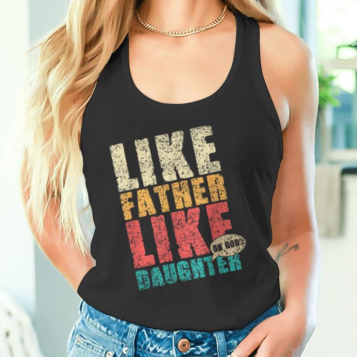 Tale Padre Tale Figlia Oh Dio Abbinamento Padre Figlia Canotta
