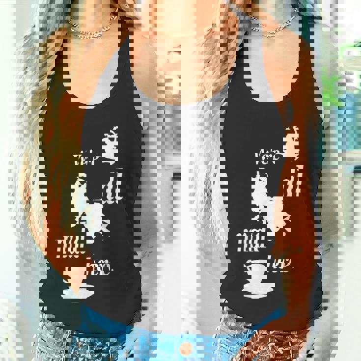 We're All Mad Here 不思議の国のアリスtシャツデザイン タンクトップ