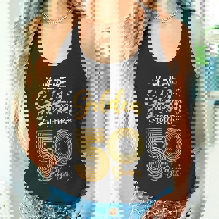 We Golden Together 50年 結婚50周年記念 結婚記念日 タンクトップ