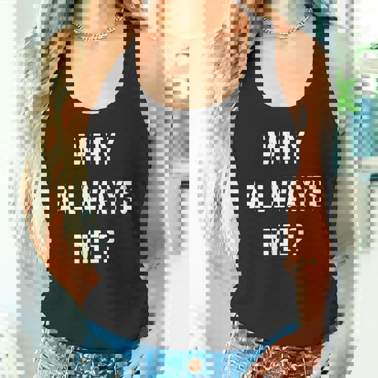 Why Always Me arcastic Epic Football Celebration Joke 長袖tシャツ タンクトップ