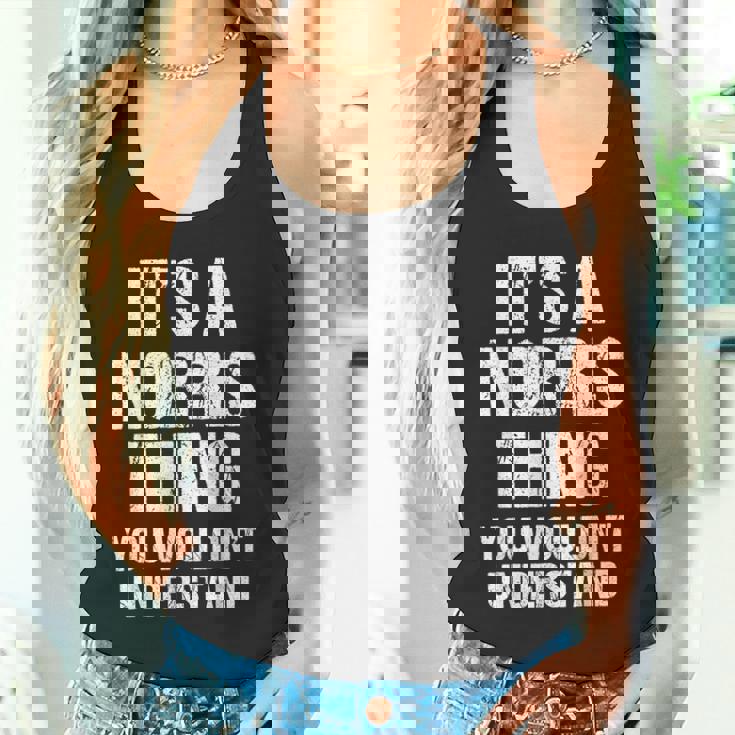 それはノリスのものだ（あなたには理解できないだろう）-ファニー・ノリス タンクトップ