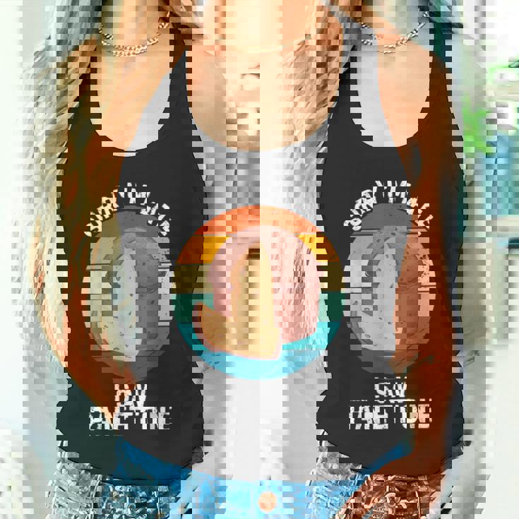 ヴィンテージ パネトーネorry I'm Late Iaw Panettone Food Lover タンクトップ