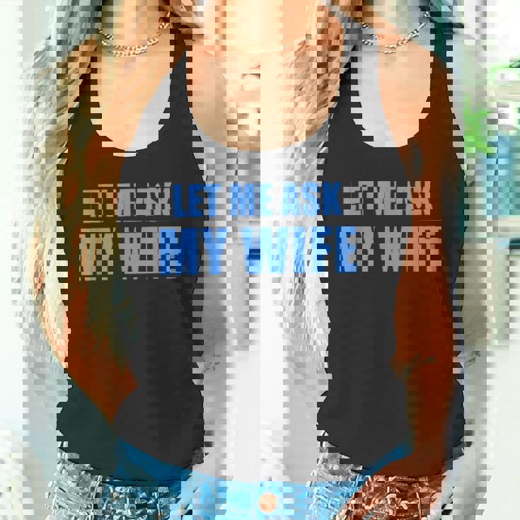 妻に聞いてみよう—彼女は面白い結婚ジョークを言わなかった タンクトップ