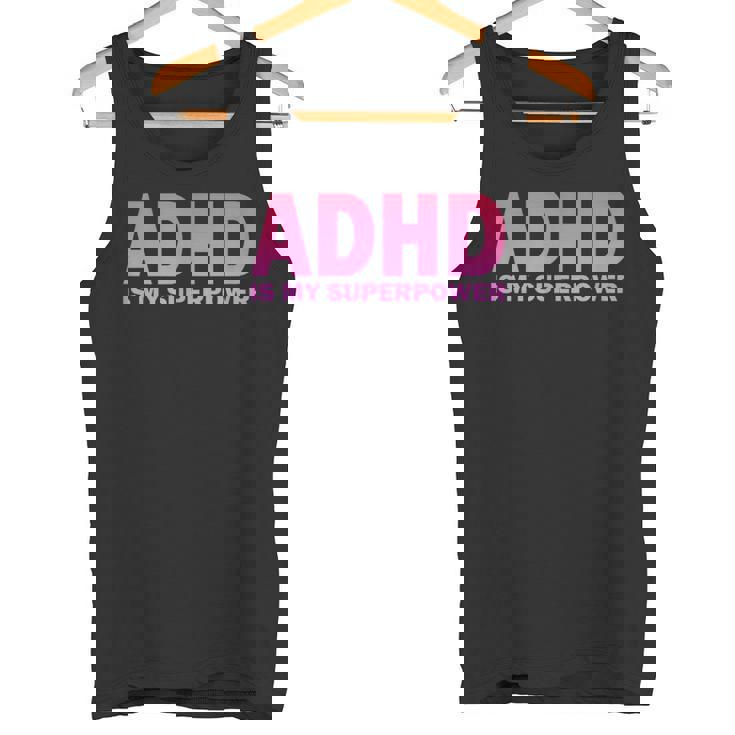 Adhdは私の超能力adhd意識セロトニン陽性 タンクトップ