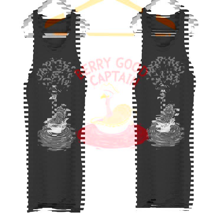 Berry Good Captain Thanksgiving Turkey Cranberry Sauce Lover Tank Top
