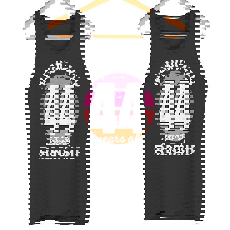 Celebrating 44 Years Of Friendship 面白いグループマッチング タンクトップ