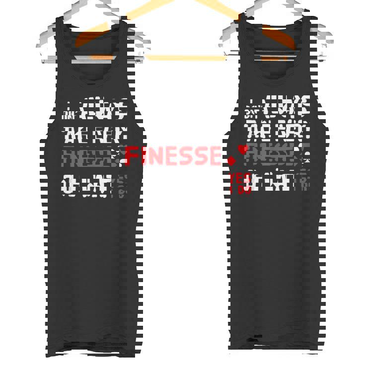 Contract Bridge Take Every Finesse カードゲームプレーヤー タンクトップ