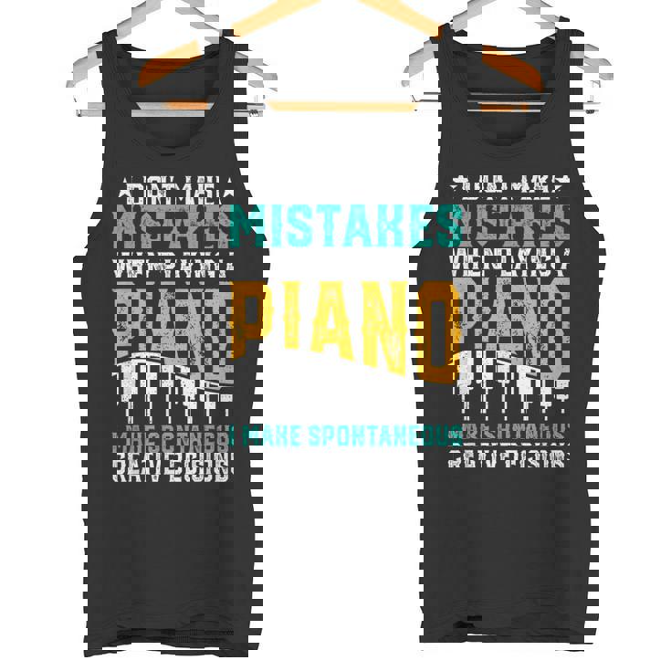 I Don't Make Mistakes When Playing A Piano タンクトップ