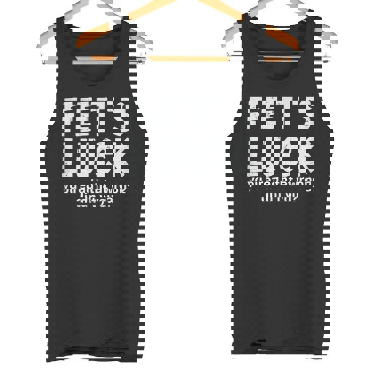 Fet's Luck タンクトップ