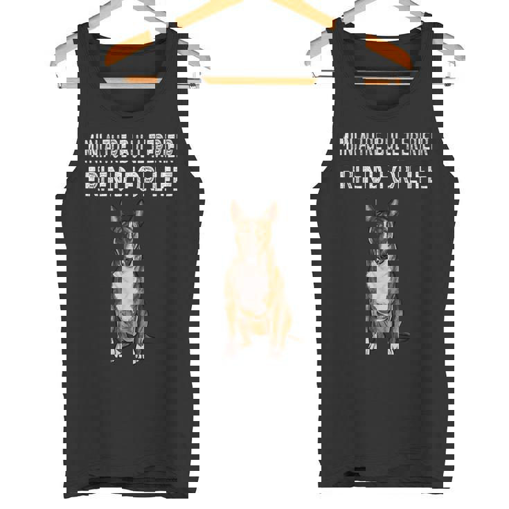 Friend For Life Of Bull Terrier ミニチュアドッグ タンクトップ