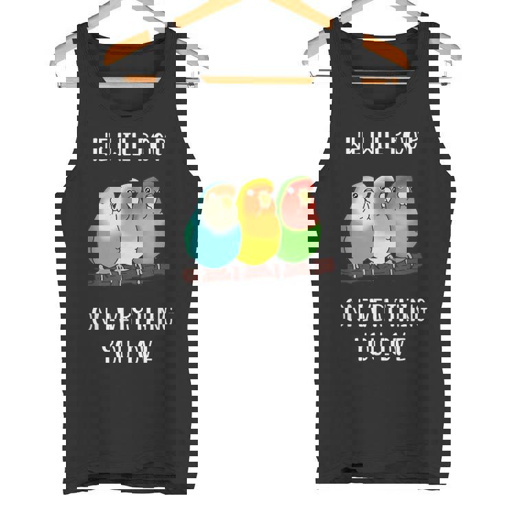 Cute Lovebirds Will Poop On All You Love タンクトップ