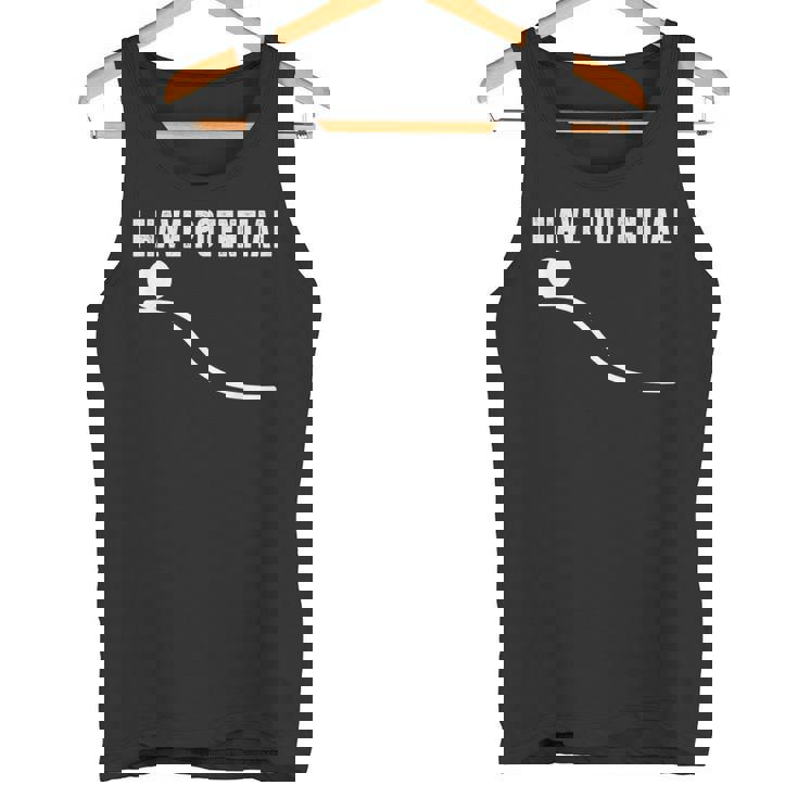 I Have Potential Pun Gag ギフト エンジニア医師 タンクトップ