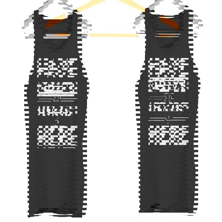 Have No Fear Urologist Is Here 面白い ギフト 仕事 ユーモア ジョブ タンクトップ