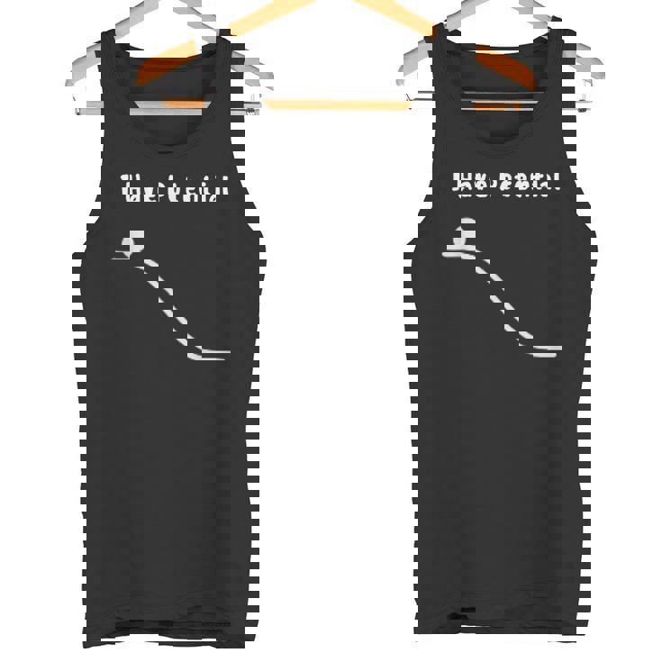 I Have Potential Energy Physics Joke タンクトップ