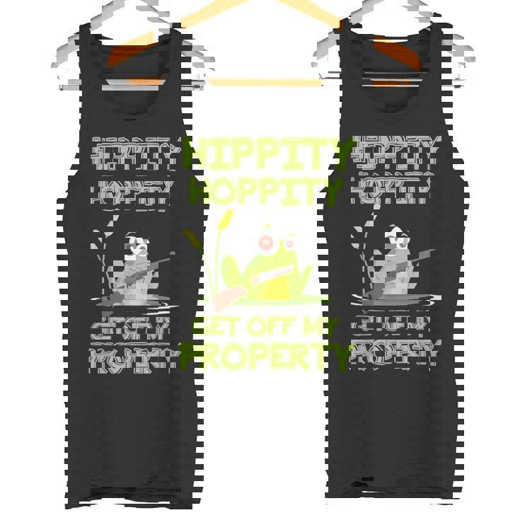 Hippity Hoppity Get Off My Property 面白いカエルミームギフト タンクトップ
