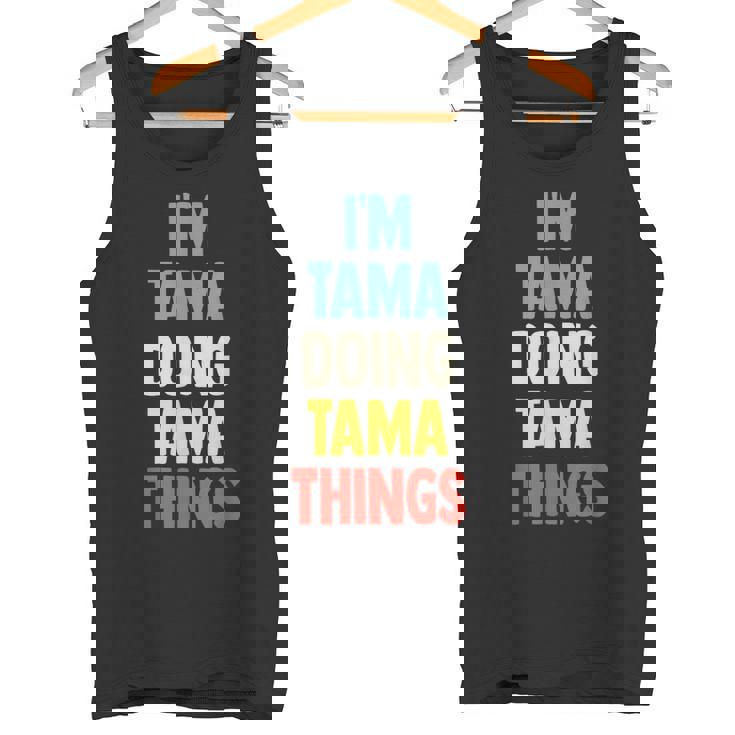 I'm Tama Doing Tama Things 楽しい名前入りタマ タンクトップ